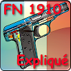 Pistolets FN 1910 - 1922 Android 2.0 - 2014