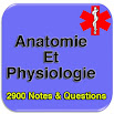 Anatomie Et Physiologie: 2900 Concepts & Questions 1.0