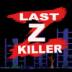 Last Z killer 2.0