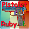 Pistolet Ruby expliqué Android 2.0 - 2014