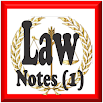 Law Notes - 1 (Full) 3.0.0