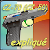 Pistolet CZ-70 CZ-50 expliqué Android 2.0 - 2016
