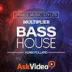 Bass House Dance Muziekcursus 1.0